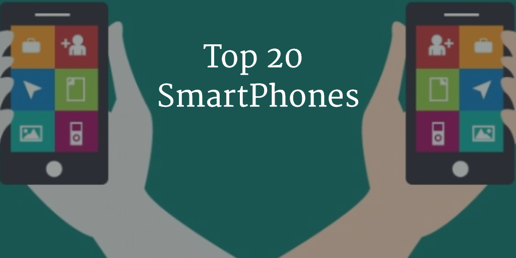 Top 20 Smartphones Launched in March 2015